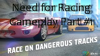 Need for Racing: New Speed Car on Real Asphalt Tracks Part #1