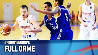 Croatia v France - Full Game - Quarter Final - FIBA U16 European Championship 2016