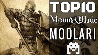 Top 10: En İyi Mount & Blade Modları