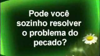 Estudo Biblico 6 - O Plano da Salvação - Como ser salvo