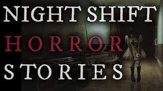 5 Scary Night Shift Stories