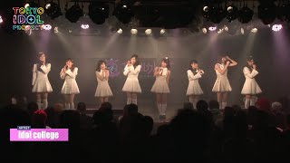 【OFFICIAL】Idol College (TOKYO IDOL LIVE vol.12)