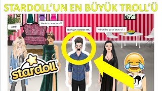 STARDOLL'UN EN BÜYÜK TROLL'Ü | MUTLAKA İZLEYİN :D