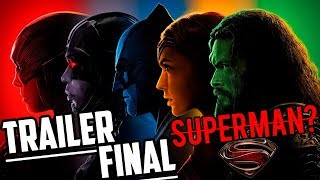 JUSTICE LEAGUE TRAILER FINAL FECHA - LO QUE QUIERO VER Y LO QUE NO QUIERO VER EN EL TRAILER