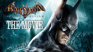 Batman: Arkham Asylum (Game Movie)