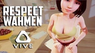 HOW TO RESPECT WAHMEN IN VR • TOGETHER VR - HTC VIVE GAMEPLAY