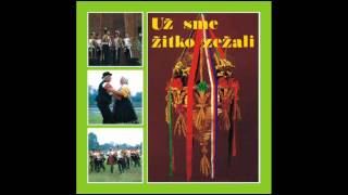 CD Už sme žitko zežali