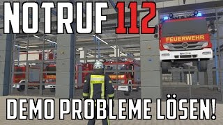 NOTRUF 112 - DEMO PROBLEME LÖSEN! SO KANNST DU DIE DEMO SPIELEN!
