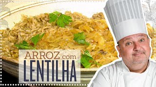 ARROZ COM LENTILHA E CEBOLA CARAMELIZADA | ERICK JACQUIN