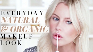 EVERYDAY NATURAL & ORGANIC MAKEUP TUTORIAL / JUICE BEAUTY, ILIA, VAPOUR and more. | Mikaela South