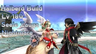 Toram Online - Halberd Build Lv 180 High Survival - Seele Zauga Nightmare