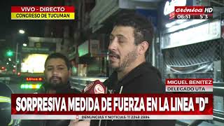 Paro en la línea D de subte: Habla Miguel Benítez, delegado de UTA