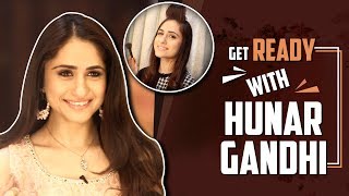 Hunar Gandhi: Get Ready For Shoot | Patiala Babes | Sony tv
