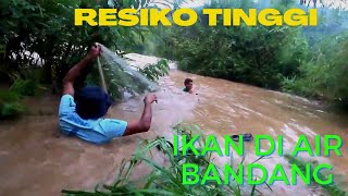 Tangkap Ikan di Air Bandang | Potret Kehidupan Masyarakat Desa