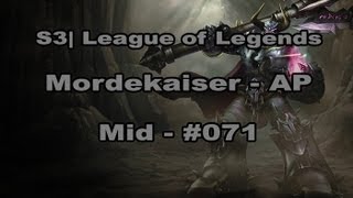 S3 | Mordekaiser - Let's Play League of Legends [German] [HD] - #071 Mid