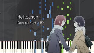 Heikousen - Kuzu no Honkai ED - Piano Arrangement [Synthesia]