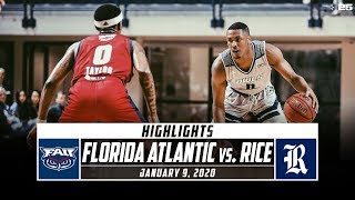 Florida Atlantic vs. Rice Basketball Highlights (2019-20) | Stadium