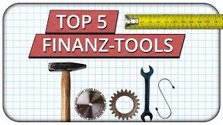 5 Finanz-Tools die deine Geldanlage & Finanzen vereinfachen ?