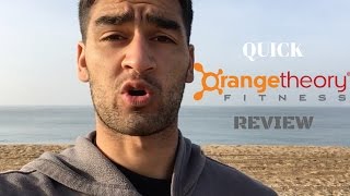 Orange Theory Fitness Review  (Quick Review)