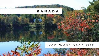 Kanada reisen von Vancouver nach Neufundland