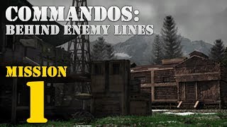 Commandos: Behind Enemy Lines -- Mission 1: Baptism of Fire