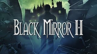 Стрим THE BLACK MIRROR 2 #6