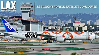 LAX Airport $2 Billion Midfield Satellite Concourse Feb '20 Construction Tour