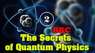 BBC:Тайны квантовой физики: Да будет Жизнь / 2 серия