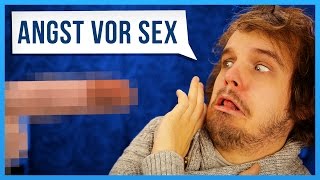 Angstmache vor Sex