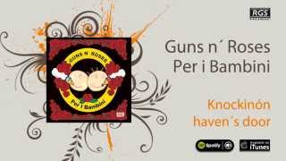 Guns N' Roses Per i Bambini - Knockin' on haven's door
