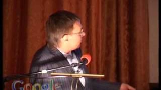 Google TechTalk: "Google, Интернет, Россия, Бизнес" В.Долгов