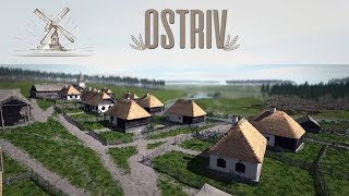 Ostriv - Развиваем городок! #1