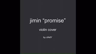jimin "promise" violin cover