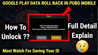 What Is GOOGLE PLAY DATA ROLL BACK IN PUBG MOBILE IN HINDI | 8100 UC ID Ban