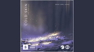 Cold Skin (MitiS Remix)