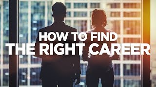 How to Find the Right Career - Young Hustlers