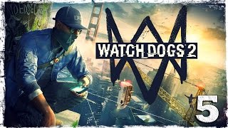 Watch Dogs 2. #5: Скаты.