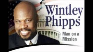 WINTLEY PHIPPS I just want to praise the Lord