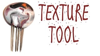 HOW TO MAKE A TEXTURE TOOL