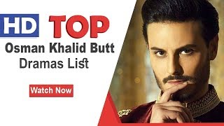 Top Osman Khalid  dramas List.| Pakistani Dramas HD