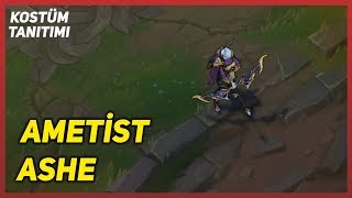 Ametist Ashe (Kostüm Tanıtımı) League of Legends