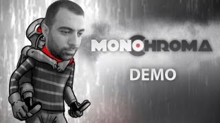 Monochroma | DEMO