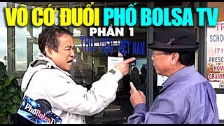 BTC Đại Hội CĐ Nam California vô cớ cấm Phố Bolsa TV vào làm tin tức - p.1