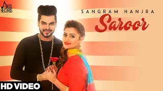 Saroor | (Full HD) | Sangram Hanjra| New Punjabi Songs 2018 | Latest Punjabi Songs 2018