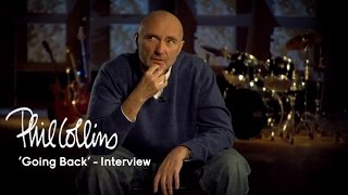 Phil Collins - 'Going Back' (Interview)