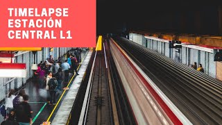 Metro de Santiago | Timelapse Estación Central (L1) (Pre CBTC)