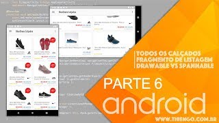 Como Desenvolver a Tela de Listagem de Calçados - Android M-Commerce - PARTE 6