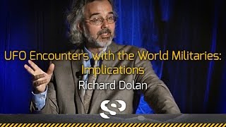 UFO Encounters with the World Militaries | Richard Dolan