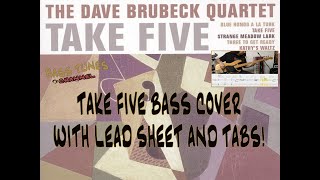 PAUL DESMOND - TAKE FIVE bass cover and transcription with tabs