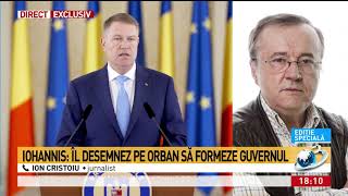 Ion Cristoiu: Nu m-am mirat că Iohannis l-a desemnat din nou pe Orban premier. E clar că vor antic